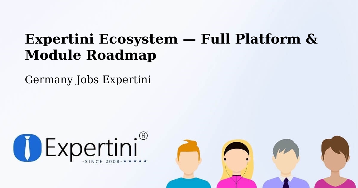 Expertini Ecosystem — Full Platform & Module Roadmap – Radevormwald