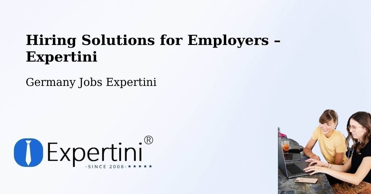 Hiring Solutions for Employers in Radevormwald - Radevormwald, Germany Jobs Expertini
